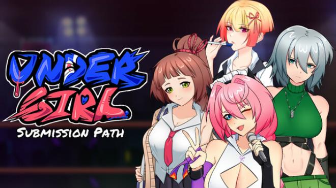UnderGirl: Submission Path Free Download
