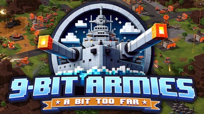 9-Bit Armies A Bit Too Far Going Rogue Free Download