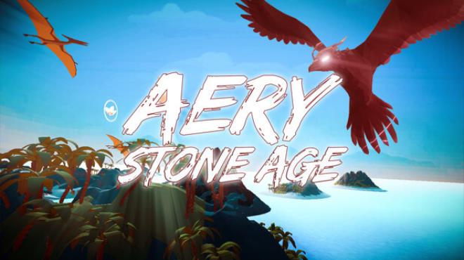 Aery - Stone Age Free Download