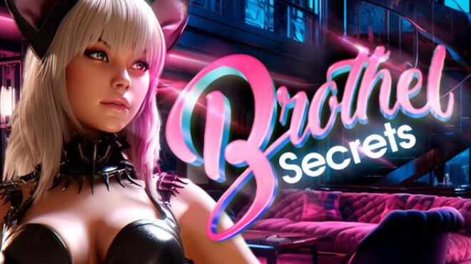 Brothel Secrets 🔞 Free Download