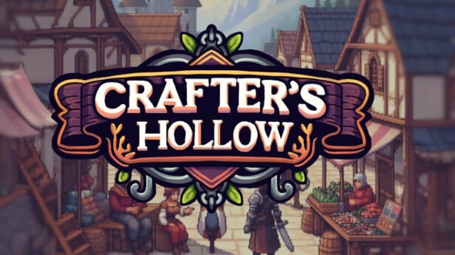 Crafters Hollow Free Download