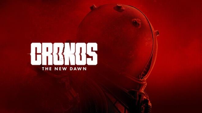 Cronos: The New Dawn Update v2025.09.26 Free Download