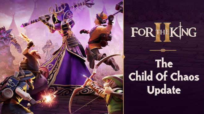 For The King II The Child of Chaos Free Download
