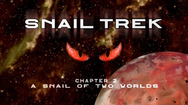 Snail Trek - Chapter 2: A Snail Of Two Worlds Free Download