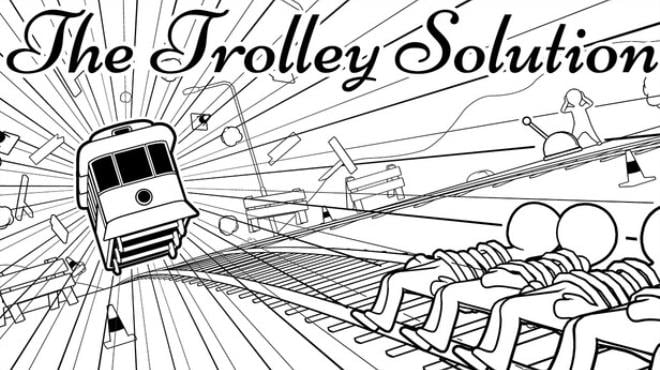 The Trolley Solution Free Download