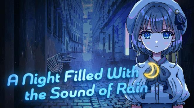 A Night Filled With the Sound of Rain Free Download