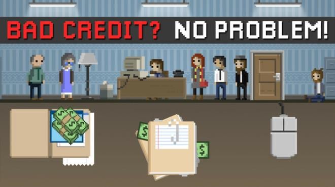 Bad Credit? No Problem! Free Download