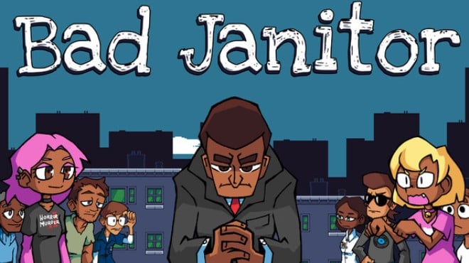 Bad Janitor Free Download