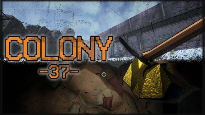 Colony 37 Free Download