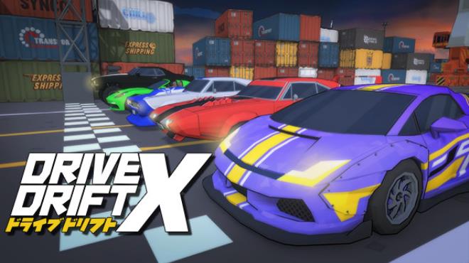 DRIVE DRIFT X(ドライブドリフトX) Free Download DRIVE DRIFT X(ドライブドリフトX) Free Download
