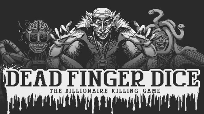 Dead Finger Dice Free Download