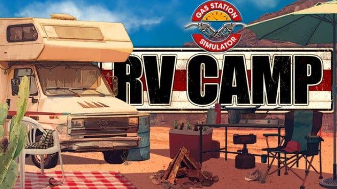 Gas Station Simulator RV Camp Free Download