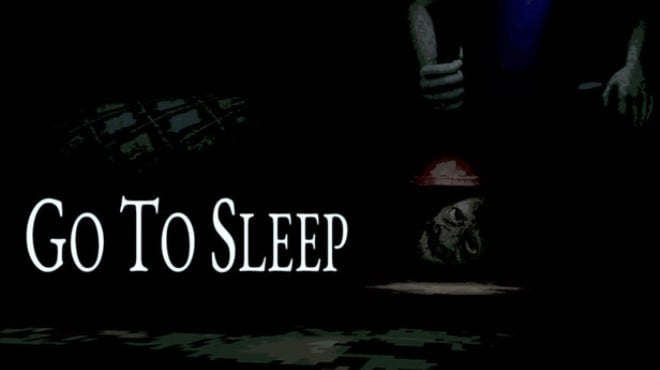 Go To Sleep Free Download