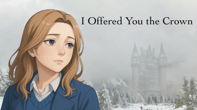 I Offered You the Crown Free Download