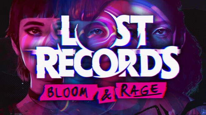 Lost Records Bloom and Rage v2 04 132116 Free Download