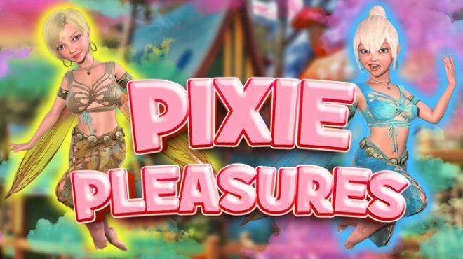 Pixie Pleasures 🧚‍♀️ Free Download