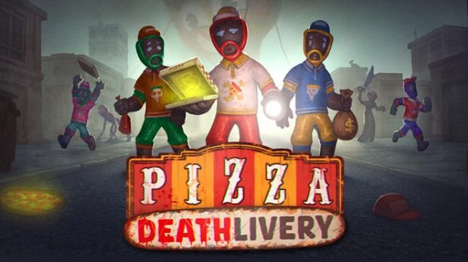 Pizza Deathlivery Free Download Pizza Deathlivery Free Download