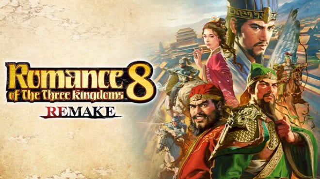 ROMANCE OF THE THREE KINGDOMS 8 REMAKE Update v1 0 8 Free Download