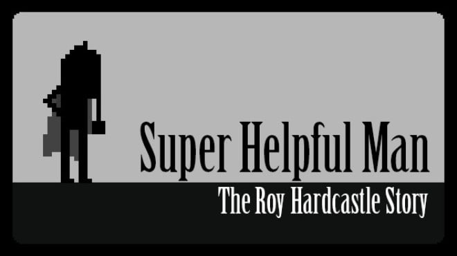 Super Helpful Man Free Download