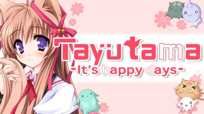 Tayutama:It's happy days Free Download Tayutama:It's happy days Free Download