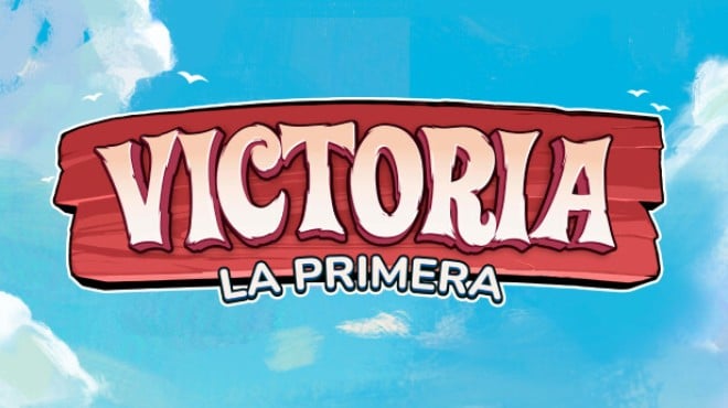 Victoria: La Primera Free Download