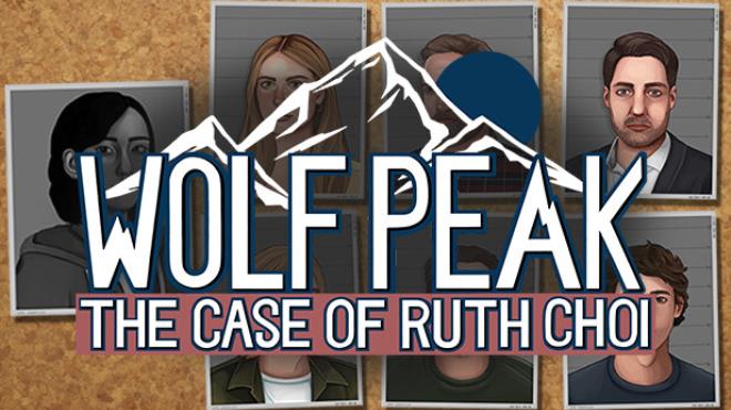 Wolf Peak: The Case of Ruth Choi Free Download