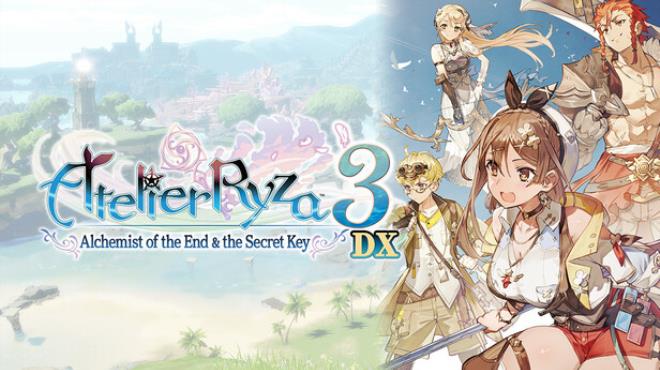 Atelier Ryza 3 Alchemist of the End And the Secret Key DX Free Download Atelier Ryza 3 Alchemist of the End And the Secret Key DX Free Download