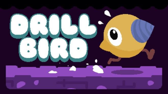 Drill Bird Free Download Drill Bird Free Download