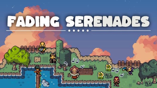 Fading Serenades Free Download Fading Serenades Free Download