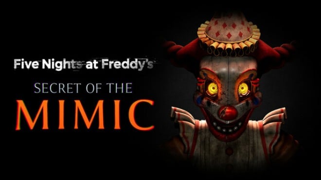 Five Nights at Freddys Secret of the Mimic Update v1 004 Free Download