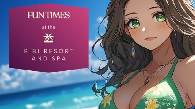 Fun Times at the Bibi Resort and Spa Free Download