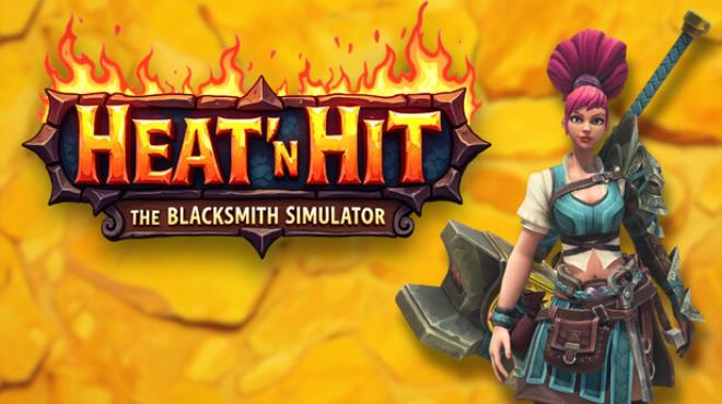 Heat 'n Hit: The Blacksmith Simulator Free Download