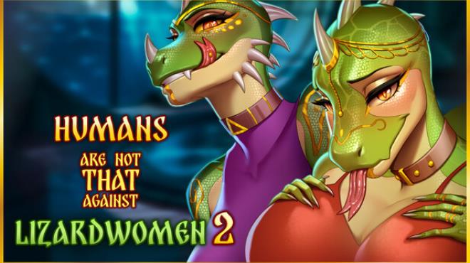 Humans are not that against Lizardwomen 2 Free Download