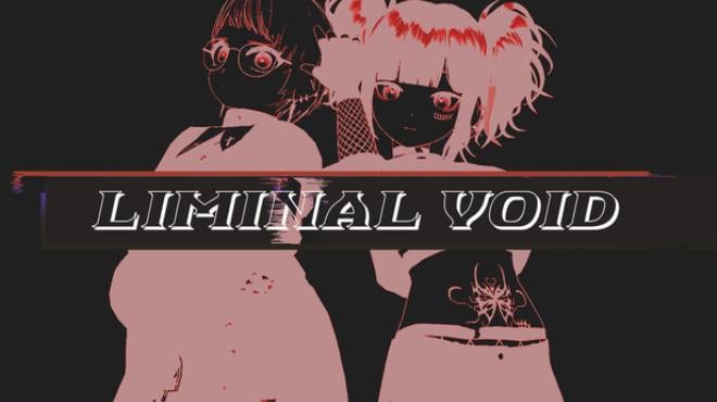 Liminal Void Free Download Liminal Void Free Download