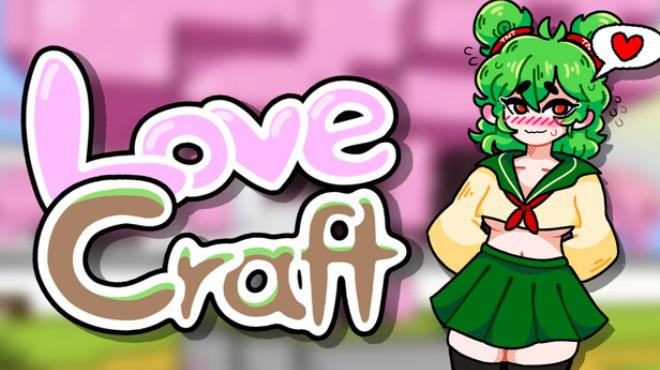 Love Craft Free Download