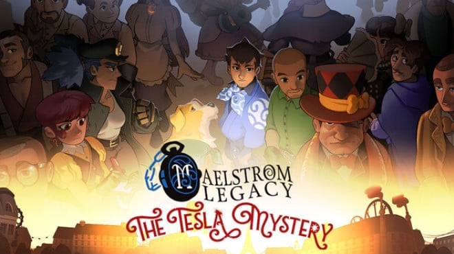 MAELSTROM LEGACY The Tesla Mystery Free Download MAELSTROM LEGACY The Tesla Mystery Free Download