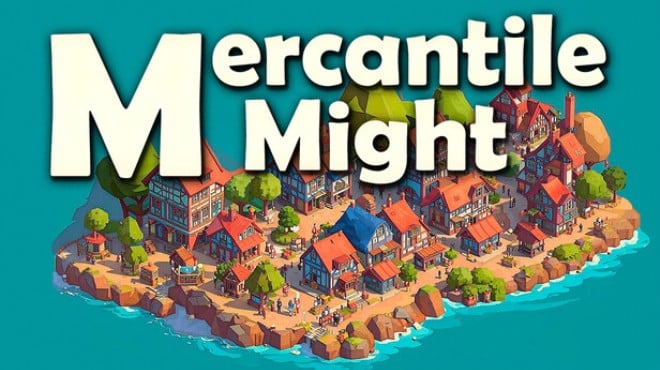 Mercantile Might Free Download