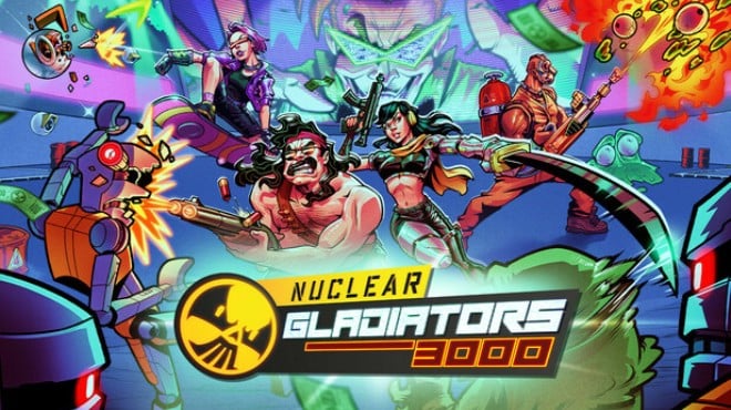 Nuclear Gladiators 3000 Free Download
