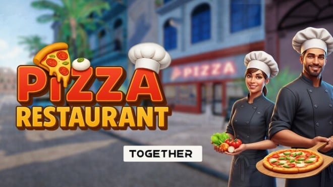 Pizza Restaurant Together Free Download