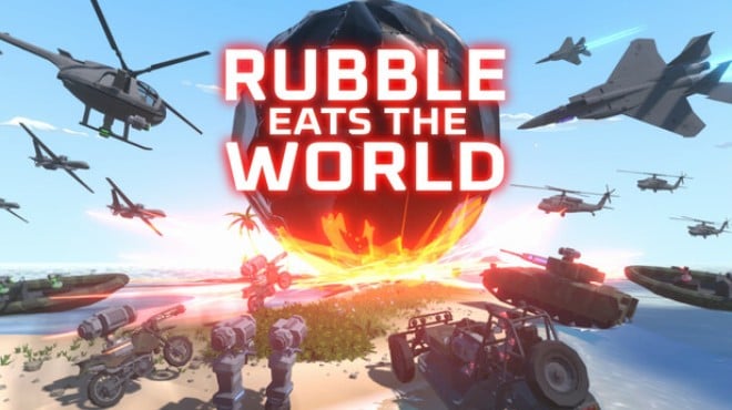Rubble Eats The World Free Download Rubble Eats The World Free Download