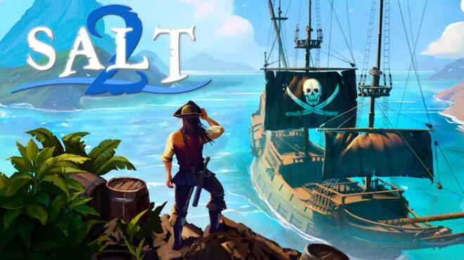 Salt 2: Shores of Gold Free Download