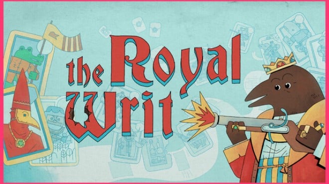 The Royal Writ Update v1 0 0 2 Free Download