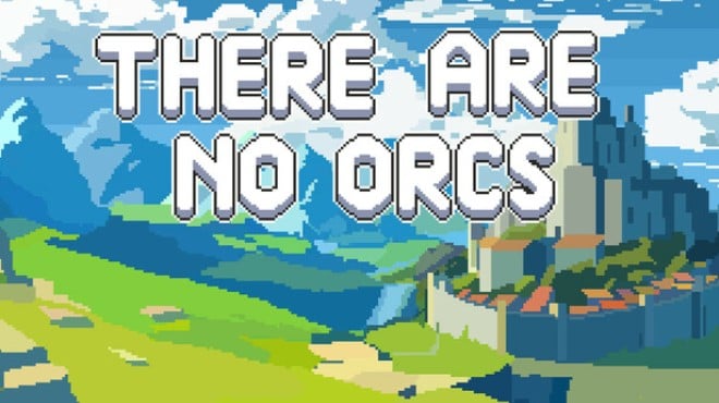 There Are No Orcs Free Download There Are No Orcs Free Download