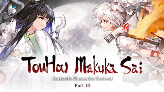 Touhou Makuka Sai Fantastic Danmaku Festival Part III Update v20251013 Free Download Touhou Makuka Sai Fantastic Danmaku Festival Part III Update v20251013 Free Download