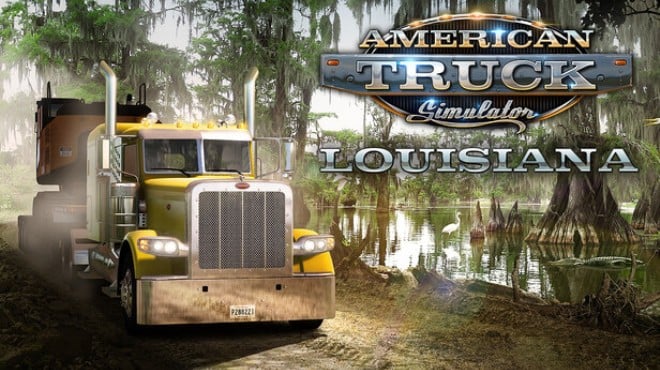 American Truck Simulator Louisiana Free Download