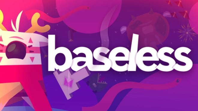 Baseless Free Download