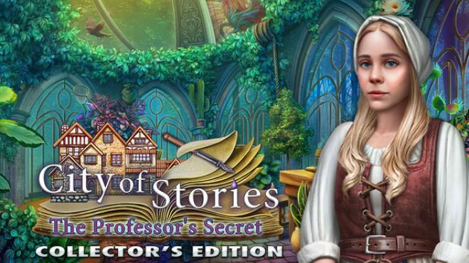 City of Stories: The Professor's Secret Collector's Edition Free Download