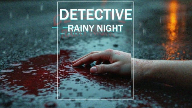 DETECTIVE - Rainy night Free Download DETECTIVE - Rainy night Free Download