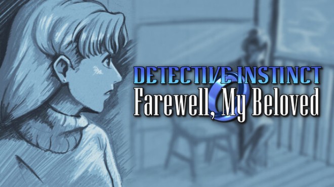 Detective Instinct Farewell My Beloved Free Download