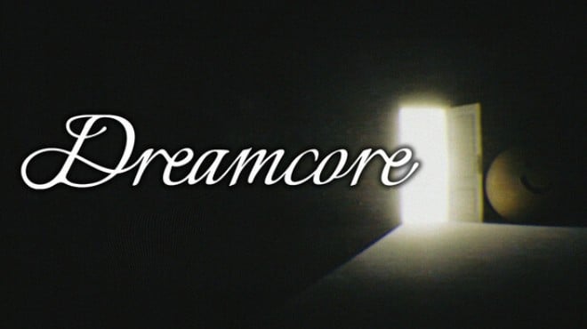 Dreamcore Update v1 8 76258 Free Download